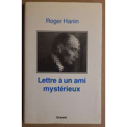 Lettre à un ami mystérieux
