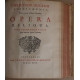 Opera reliqua (2 volumes) - Opuscula posthuma