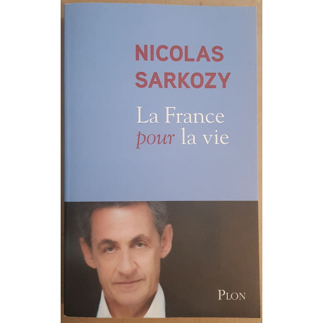 La France pour la vie