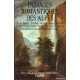 Passages romantiques des Alpes