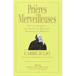 Prières Merveilleuses. Pour La Guérison De Toutes Les Maladies...
