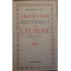 Géographie historique de l'Europe (58 cartes) - Traduit de...