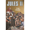 Jules II : Le Pape terrible