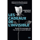 Les cadeaux de l'invisible - Quan les messages de l'au-delà e...