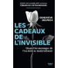 Les cadeaux de l'invisible - Quan les messages de l'au-delà e...