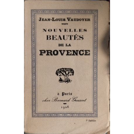Nouvelles beautés de la provence