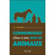 Communiquez d'âme à âme avec les animaux: Développement personnel