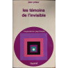 Les témoins de l'invisible