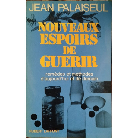 Nouveaux espoirs de guérir