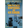 Nouveaux espoirs de guérir