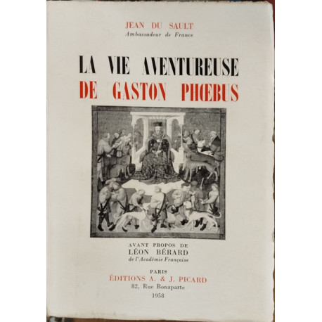 La vie aventureuse de Gaston Phoebus