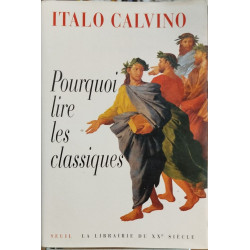Pourquoi lire les classiques
