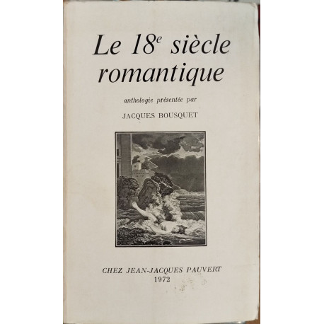 Le 18° siecle romantique
