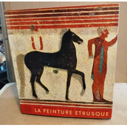La peinture étrusque / illustrations en couleurs contrecollées