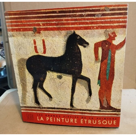 La peinture étrusque / illustrations en couleurs contrecollées