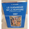 LE GUIDARGUS DE LA PEINTURE du XIXe siècle à nos jours/1987