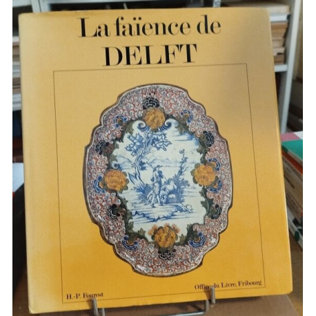 La Faïence de Delft