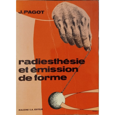 Radiesthesie et émission de forme