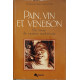 Pain vin et veneison: Un livre de cuisine medievale (Etudes...