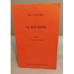 Le boutefeu
