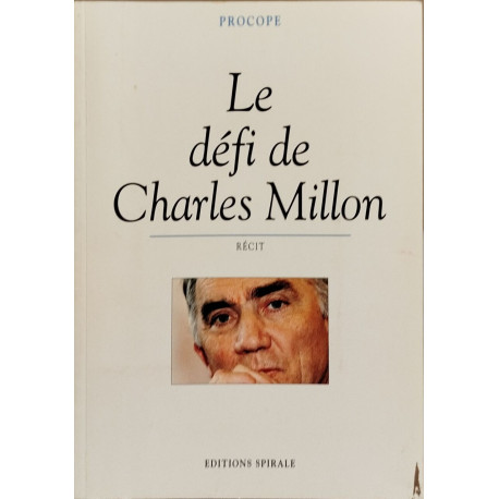 Le défi de charles Millon