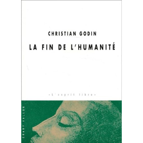 LA FIN DE L'HUMANITE