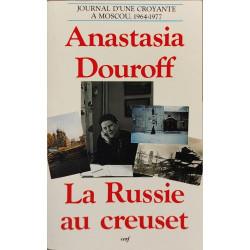 La Russie au creuset
