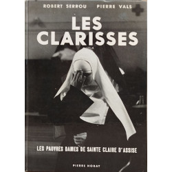 Les clarisses / photographies de Pierre Vals