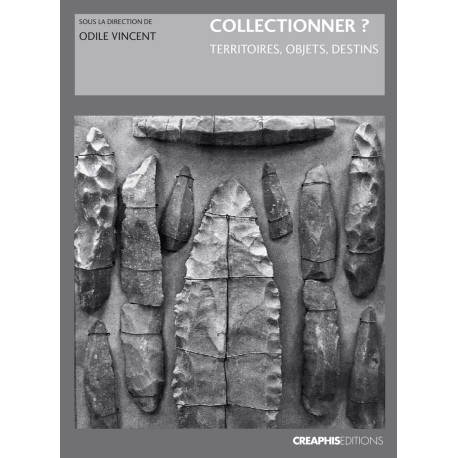 Collectionner? Territoires objets destins