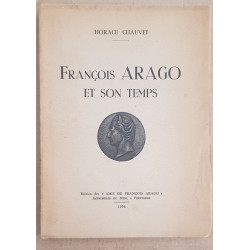 François Arago et son temps / E.O. / Dédicace