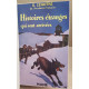 Histoires étranges qui sont arrivées (illustrations de Roger Broders)