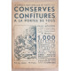 Conserves et confitures à la portée de tous (4° édition) - 1000...