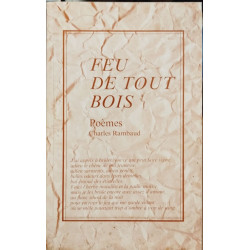 Feu de tout bois / poèmes