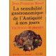 Un festin en paroles - Histoire de la sensibilité gastronomique de...