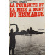 La poursuite et la mise à mort du Bismarck