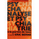 Psychanalyse et psychiatrie à la portée de tous/ exemplaire numéroté