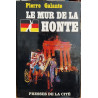 Le mur de la honte