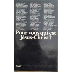 Pour vous qui est jesus Christ
