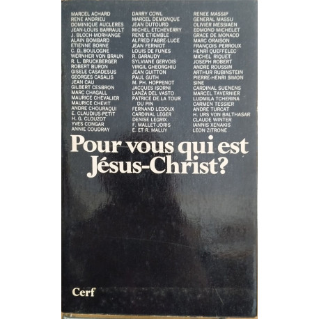 Pour vous qui est jesus Christ