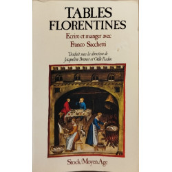 Tables florentines : Écrire et manger
