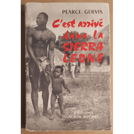 C'est arrivé dans la Sierra Leone