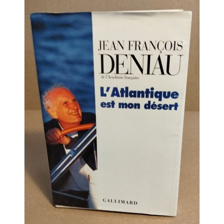 L'Atlantique est mon désert
