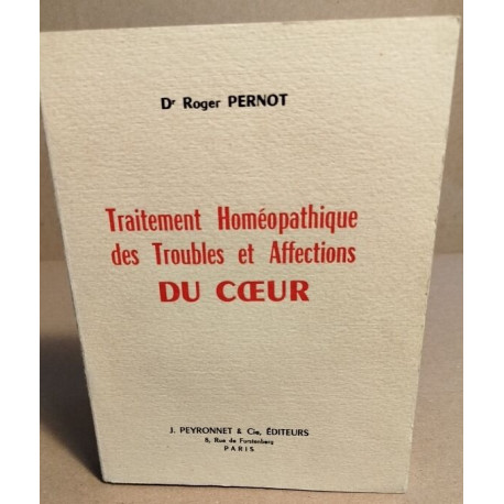 Traitement homeopathique des troubles et affections du coeur
