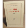 La bete faramineuse