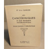 Les cancériniques et leur traitement homéopathique: etude clinique...