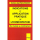 Indications et application pratiques de l'Homéopathie. La Matière...