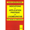 Indications et application pratiques de l'Homéopathie. La Matière...
