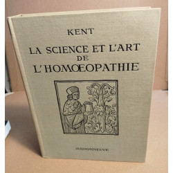 La Science et l'Art de l'Homoeopathie : Conférences de...