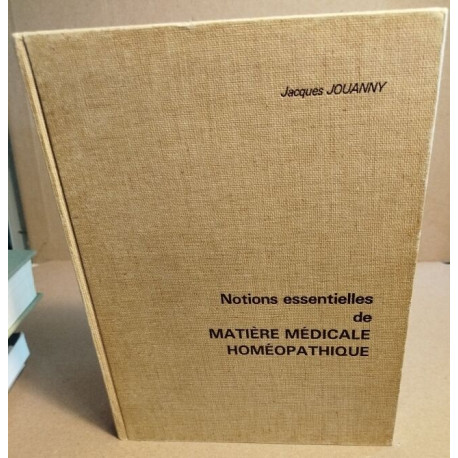 Notions essentielles de matière médicale homéopathique
