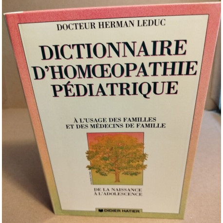 Dictionnaire d'homéopathie pédiatrique